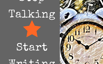 Stop Talking & Start Writing