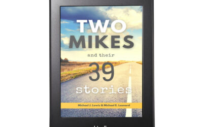 Two Mikes and Their 39 Stories: Michael J. Lowis & Michael E. Leonard